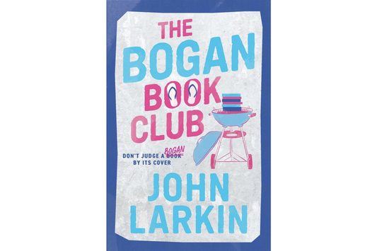 The Bogan Book Club (John Larkin)