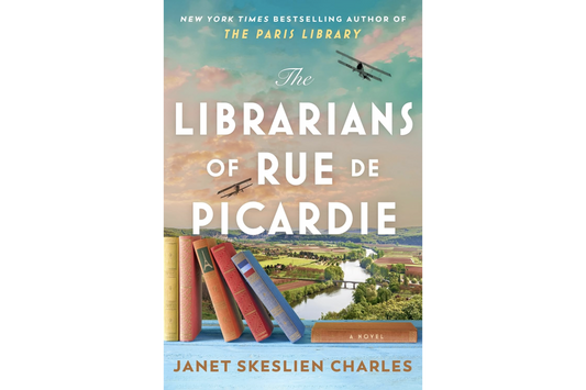 The Librarians of Rue de Picardie (Janet Skeslien Charles)